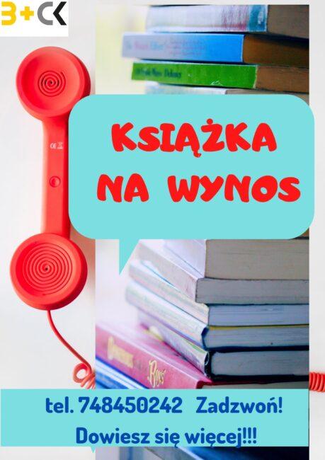 Plakat, czerwona słuchawka telefoniczna obok stos książek, napis książka na wynos i nr telefonuk