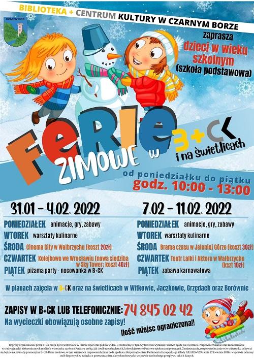 Plakat z ofertą ferii 2022 w Bibliotece +Centrum Kultury w Czarnym Borze oraz na świetlicach w Witkowie, Jaczkowie, Borównie i Grzędach