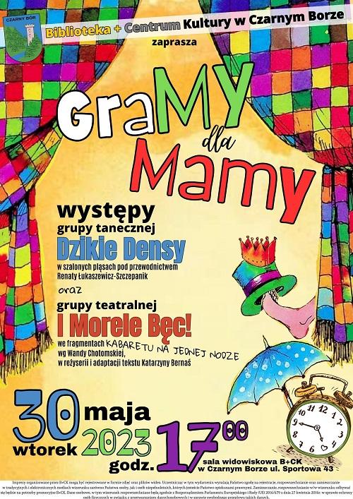 Plakat promujący wystepy w B+CK na Dzień Mamy