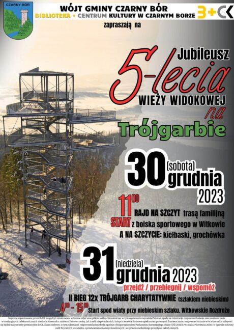plakat z okazji 5 rocznicy wieży na Trójgarbie