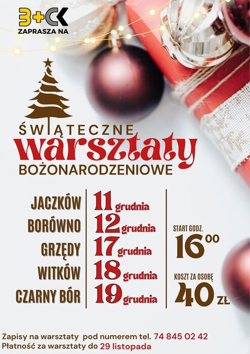 Plakat promujący warsztaty bożonarodzeniowe na świetlicach gminy Czarny Bór oraz w B+CK