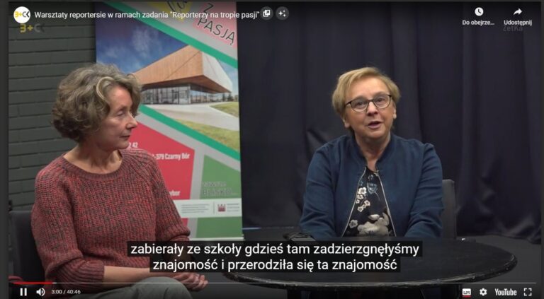 Jesteśmy na YouTube. Materiały z warsztatów reporterskich w ramach zadania „Reporterzy na tropie pasji” cz.1