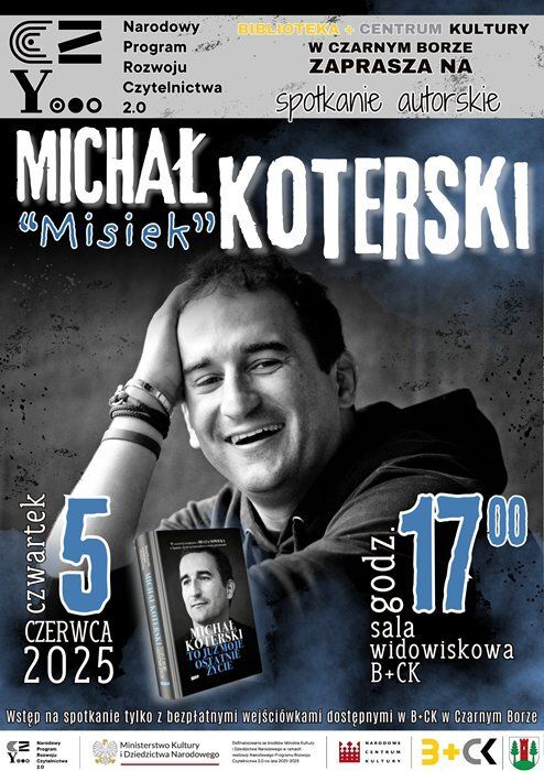 Plakat promujący spotkanie autorskie z Michałem Koterskim w B+CK