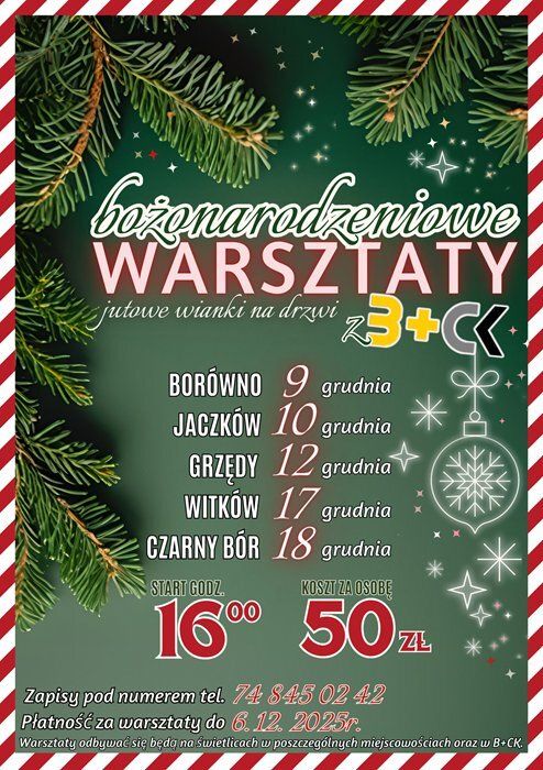 Plakat promujący warsztaty bożonarodzeniowe na świetlicach i w B+CK