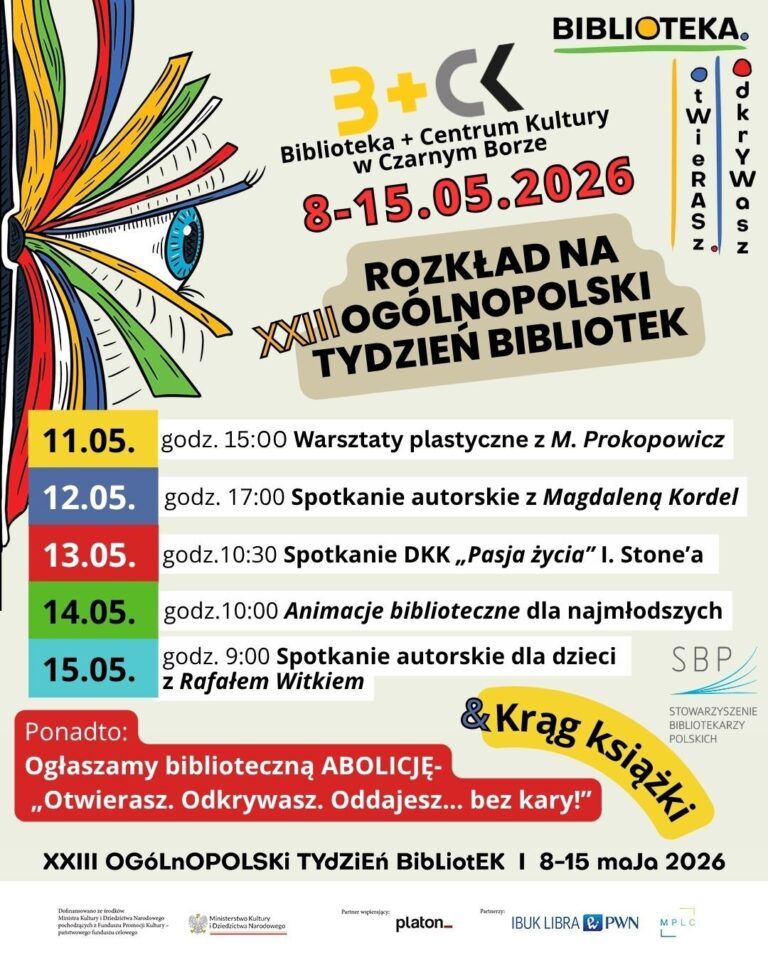 Plakat na tydzień bibliotek: w programie : Warsztaty plastyczne, spotkanie autorskie z Magdaleną Kordel, Spotkanie DKK, Spotkanie autorskie z Rafałem Witkiem