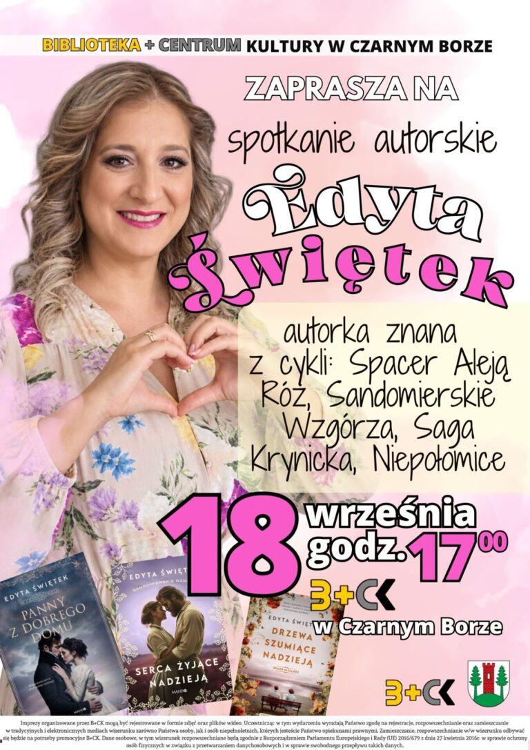 sPOTKANIE AUTORSKIE Z eDYTĄ śWIĘTAK 18 WRZEŚNIA O GODZ. 178.00 - PLAKAT KOLOROWY